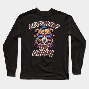 Bear make me happy Long Sleeve T-Shirt